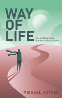 Way of Life - Michael Hutner - ebook