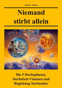 Niemand stirbt allein - Josef F. Justen - ebook