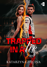 Trapped in a Lie - Zięcina Katarzyna - ebook