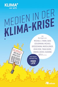 Medien in der Klima-Krise - Michael E. Mann - ebook