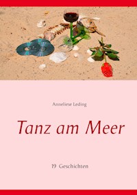 Tanz am Meer - Anneliese Leding - ebook