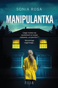 Manipulantka - Rosa Sonia - ebook + książka