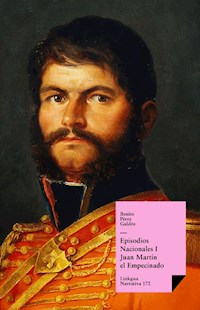 Episodios nacionales I. Juan Martín el Empecinado - Benito Pérez Galdós - ebook