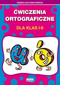 Ćwiczenie ortograficzne dla klas I-II - Beata Guzowska - książka