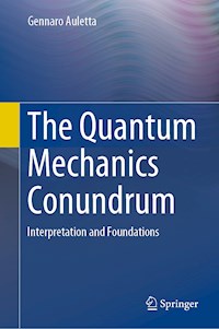 The Quantum Mechanics Conundrum - Gennaro Auletta - ebook