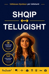 The Language Guide for Travelers - Albanian to Telugu - YouGuide - ebook