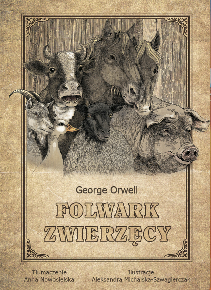 Folwark zwierzęcy - George Orwell, Aleksandra Michalska-Szwagierczka (ilustr.) - ebook + audiobook + książka