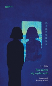 Być może się wydarzyło - Min Lu - książka