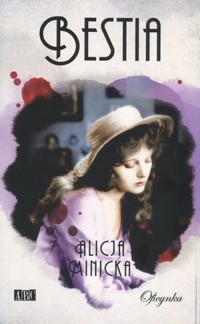Bestia - Alicja Minicka - książka