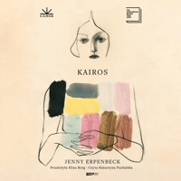 Kairos - Jenny Erpenbeck - audiobook
