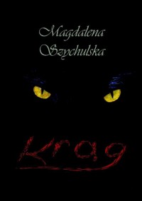Krąg - Magdalena Szychulska - ebook