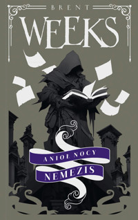 Nocny Anioł. Nemezis - Brent Weeks - ebook