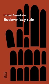 Budowniczy ruin - Herbert Rosendorfer - ebook + książka