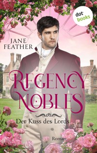 Regency Nobles: Der Kuss des Lords - Band 3 - Feather Jane - ebook