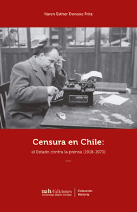 Censura en Chile - Karen Esther Donoso Fritz - ebook