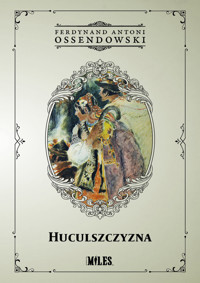 Huculszczyzna: Gorgany i Czarnohora - Ossendowski Ferdynand Antoni - książka