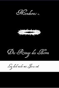 Die Ringe des Herrn - Monduras IX. - ebook