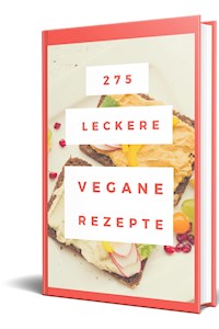 275 Vegane Retzepte - Rüdiger Küttner-Kühn - ebook