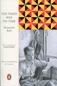 The Train Was on Time - Heinrich Böll - książka