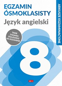 Arkusze egzaminacyjne Język angielski Egzamin ósmoklasisty - Paszylk Bartłomiej Paszylk - książka