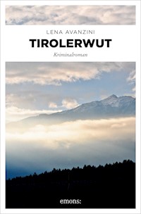 Tirolerwut - Lena Avanzini - ebook