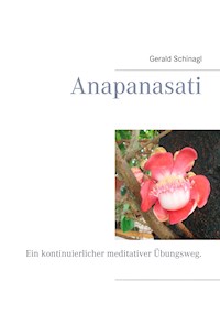 Anapanasati - Gerald Schinagl - ebook