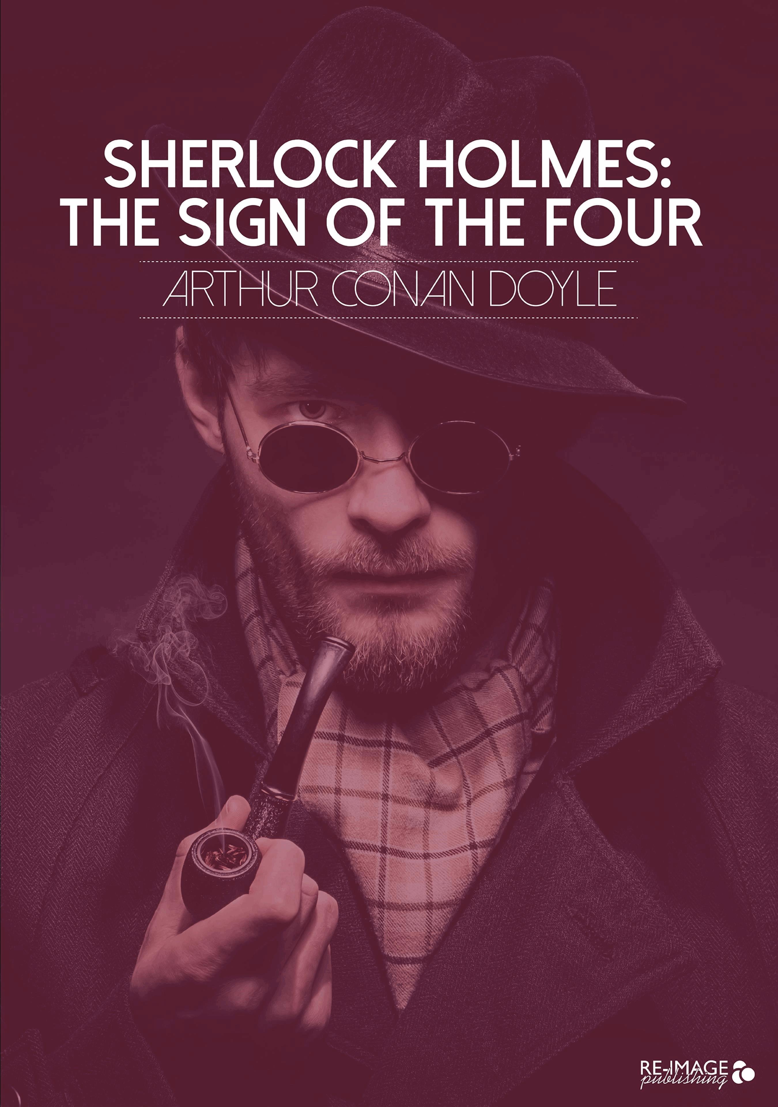 Sherlock Holmes: The Sign of the Four