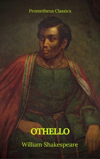 Othello (Best Navigation, Active TOC)(Prometheus Classics) - William Shakespeare - ebook