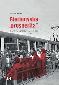 Gierkowska „prosperita” - Jarno Witold - książka