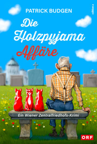 Die Holzpyjama-Affäre - Patrick Budgen - ebook