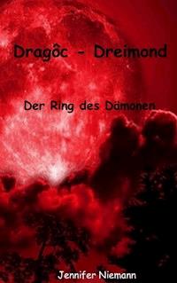Dragoc - Dreimond - Jennifer Niemann - ebook