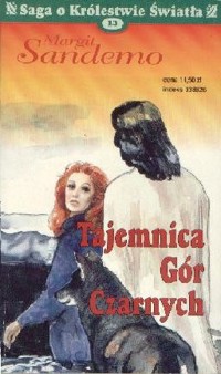 Saga o Królestwie Światła. Tajemnica Gór Czarnych - Margit Sandemo - ebook