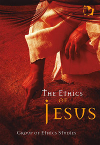 The Ethics of Jesus - Group of Ethics Studies - ebook