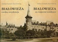Białowieża carska rezydencja - Czestnych Swietłana, Kettering Karen - książka