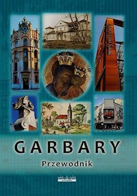 Garbary Przewodnik - Zaraska Leszek, Rodzynkiewicz Ryszard, Sokulska Anna - książka