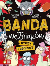 Banda wełniaków Tom 2 Byczy i wściekły - Luff Nathan - książka