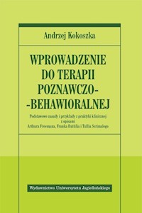 Wprowadzenie do terapii poznawczo-behawioralnej - Andrzej Kokoszka - książka