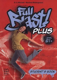 Full Blast Plus B1+ Student's Book - Mitchell H.Q., Malkogianni Marileni - książka