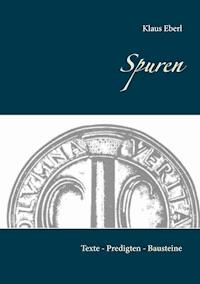 Spuren - Klaus Eberl - ebook