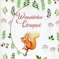 Wiewiórka Chrupuś - Potter Beatrix - książka