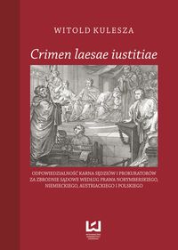Crimen laesae iustitiae - Kulesza Witold - książka