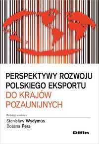 Perspektywy rozwoju polskiego eksportu do krajów pozaunijnych -  - książka