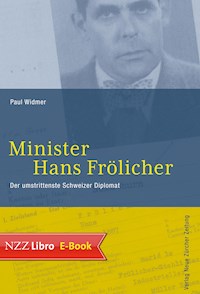 Minister Hans Frölicher - Paul Widmer - ebook