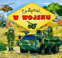 Co słychać  W wojsku - Podgórska Anna - książka