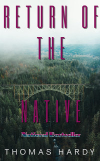 Return of the Native - Thomas Hardy - ebook