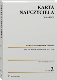 Karta Nauczyciela. Komentarz - Beata Zajda, Artur Olszewski, Krzysztof Gawroński - książka