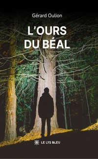 L’ours du Béal - Gérard Oulion - ebook