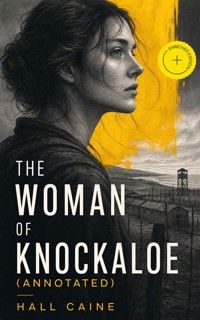 The Woman of Knockaloe (Annotated) - Hall Caine - ebook