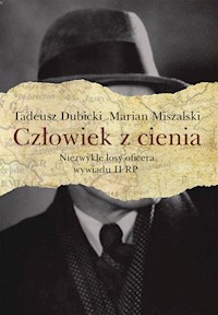 Człowiek z cienia - Miszalski Marian, Dubicki Tadeusz - książka