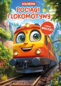 Kolorowe pociągi i lokomotywy - zbiorowa praca - książka